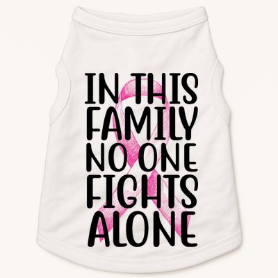 In This Family No One Fights Alone Breast Cancer Ribbon Doggie Tank