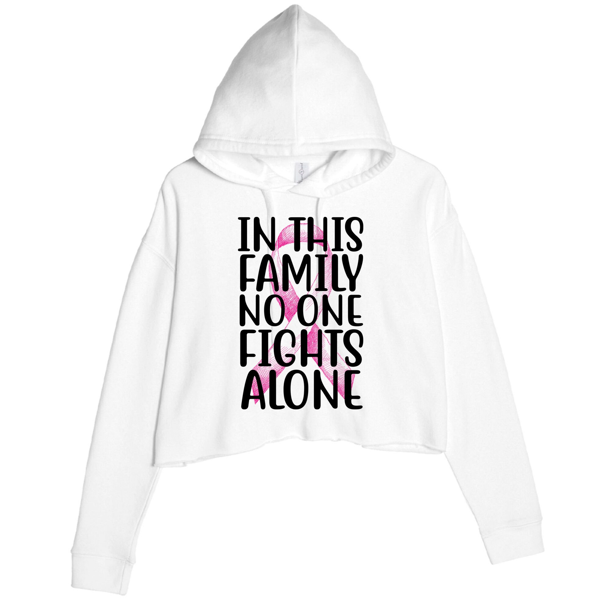 In This Family No One Fights Alone Breast Cancer Ribbon Crop Fleece Hoodie