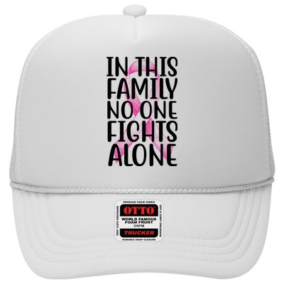 In This Family No One Fights Alone Breast Cancer Ribbon Trucker Hat