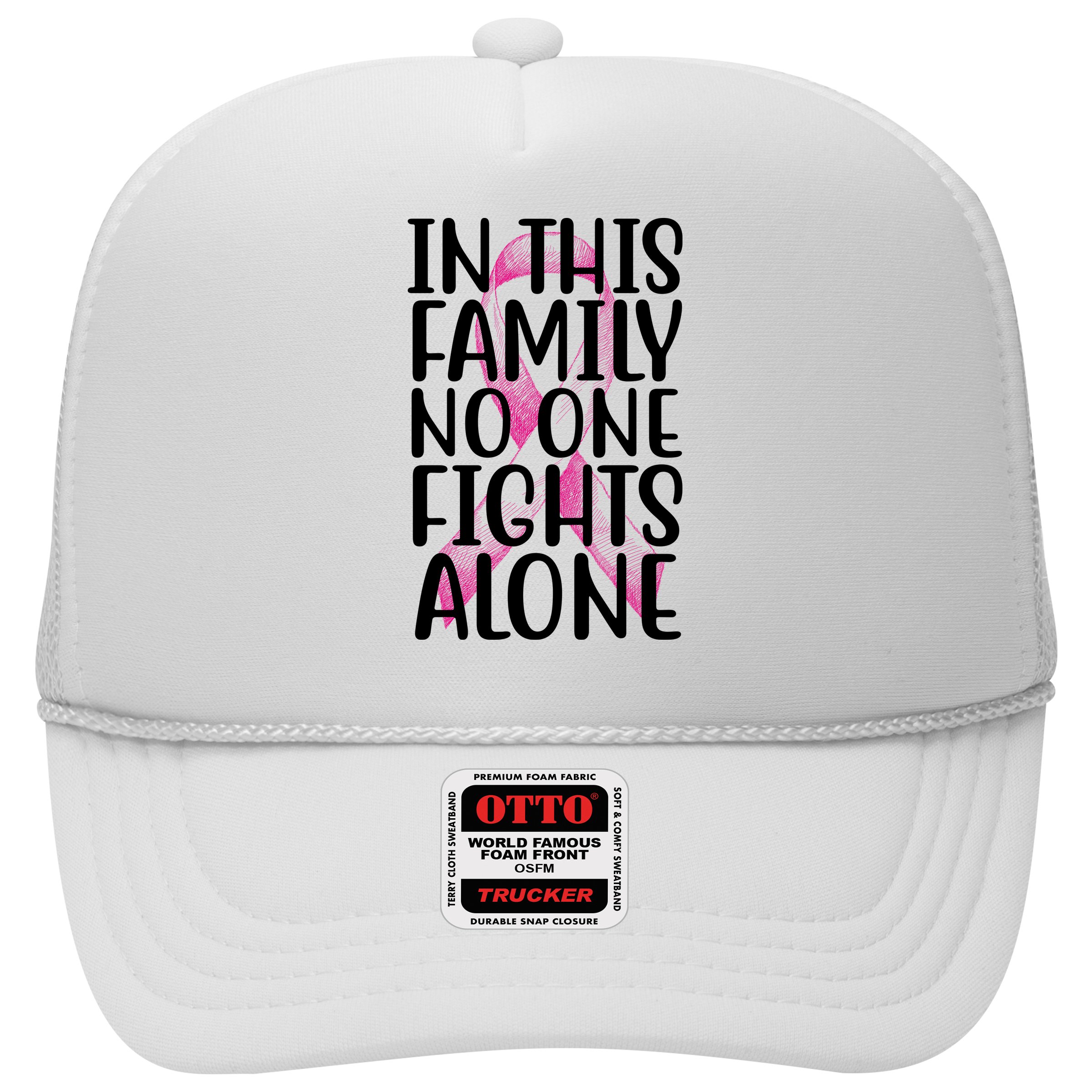 In This Family No One Fights Alone Breast Cancer Ribbon Hat