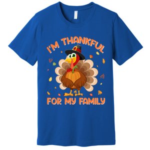 Im Thankful For My Family Thanksgiving Day Family Matching Gift Premium T-Shirt