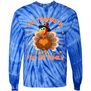 Im Thankful For My Family Thanksgiving Day Family Matching Gift Tie-Dye Long Sleeve Shirt