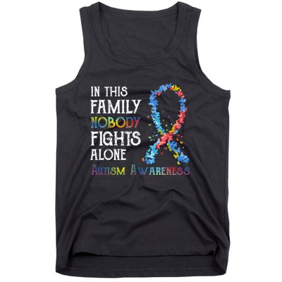 In This Family Nobody Fights Alone Autism Tank Top