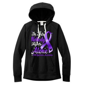 In This Family Nobody Fight Alone Rett Syndrome Awareness Cool Gift Women's Fleece Hoodie