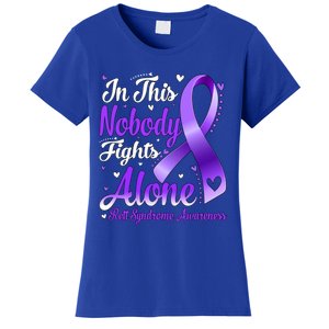 In This Family Nobody Fight Alone Rett Syndrome Awareness Cool Gift Women's T-Shirt