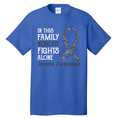 In This Family Nobody Fights Alone Aphasia Gift Tall T-Shirt