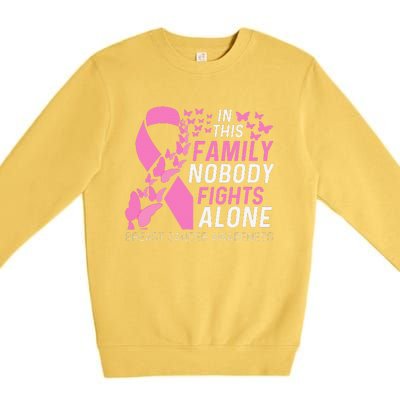 In This Family No Fighting Alone Breast Cancer Awareness Gift Premium Crewneck Sweatshirt