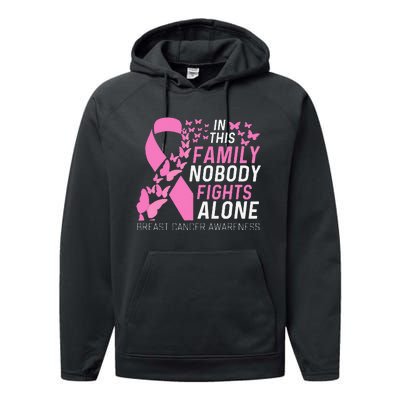 In This Family No Fighting Alone Breast Cancer Awareness Gift Performance Fleece Hoodie