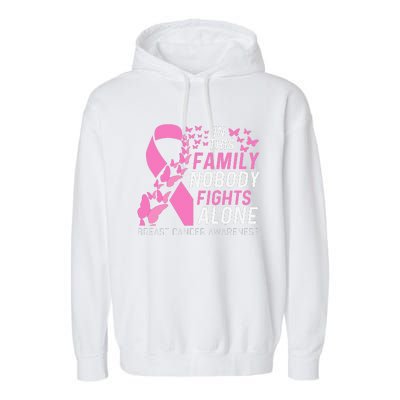 In This Family No Fighting Alone Breast Cancer Awareness Gift Garment-Dyed Fleece Hoodie