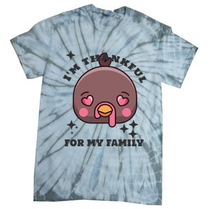 Im Thankful For My Sister Family Smile Face Great Gift Tie-Dye T-Shirt