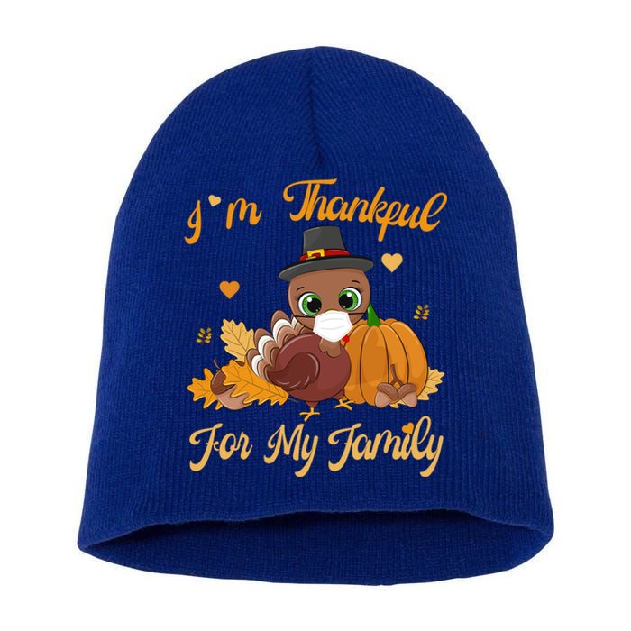 IM Thankful For My Family Pajamas Turkey Thanksgiving Great Gift Short Acrylic Beanie