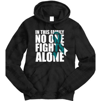 In This Family No One Fights AloneCervical Cancer Awareness Tie Dye Hoodie