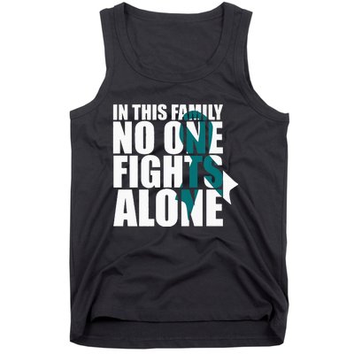 In This Family No One Fights AloneCervical Cancer Awareness Tank Top