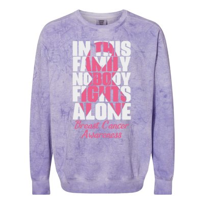 In This Family Nobody Fights Alone Breast Cancer Awareness Cute Gift Colorblast Crewneck Sweatshirt