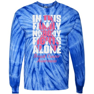 In This Family Nobody Fights Alone Breast Cancer Awareness Cute Gift Tie-Dye Long Sleeve Shirt