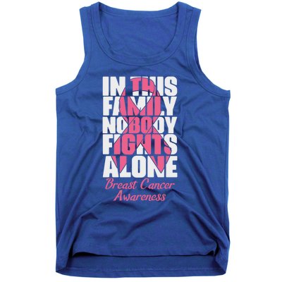 In This Family Nobody Fights Alone Breast Cancer Awareness Cute Gift Tank Top