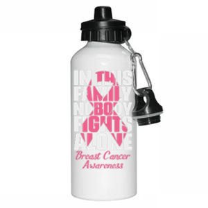 In This Family Nobody Fights Alone Breast Cancer Awareness Cute Gift Aluminum Water Bottle