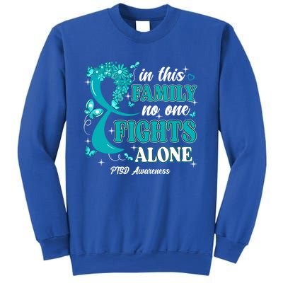 In This Family No One Fight Alone Ptsd Awareness Gift Sweatshirt