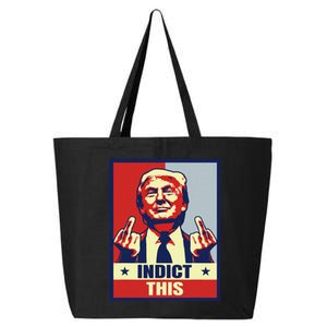 Indict This Funny Trump Shirts 2024 25L Jumbo Tote