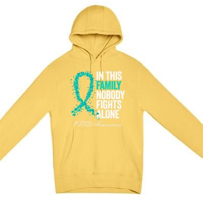 In This Family Nobody Fights Alone Ptsd Awareness Funny Gift Premium Pullover Hoodie