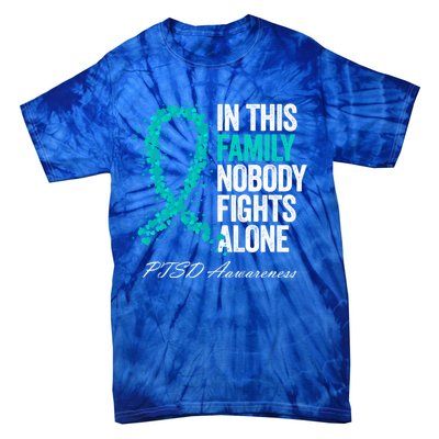 In This Family Nobody Fights Alone Ptsd Awareness Funny Gift Tie-Dye T-Shirt