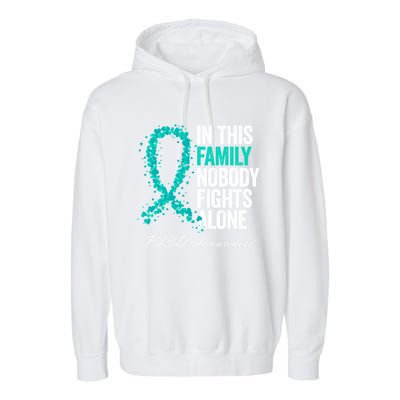 In This Family Nobody Fights Alone Ptsd Awareness Funny Gift Garment-Dyed Fleece Hoodie