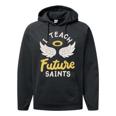 I Teach Future Saints Performance Fleece Hoodie