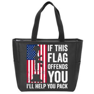 If This Flag Offends You I'll Help You Pack Veteran USA Flag Zip Tote Bag