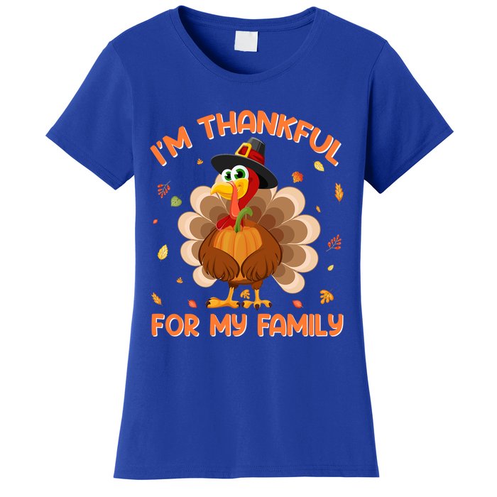 IM Thankful For My Family Thanksgiving Day Family Matching Funny Gift Women's T-Shirt