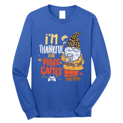 Im Thankful For Video Games Funny Fall Thanksgiving Gaming Gift Long Sleeve Shirt