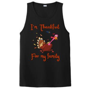 IM Thankful For My Family Thanksgiving Day Turkey Thankful Funny Gift PosiCharge Competitor Tank