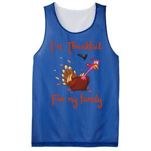 IM Thankful For My Family Thanksgiving Day Turkey Thankful Funny Gift Mesh Reversible Basketball Jersey Tank