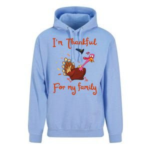 IM Thankful For My Family Thanksgiving Day Turkey Thankful Funny Gift Unisex Surf Hoodie