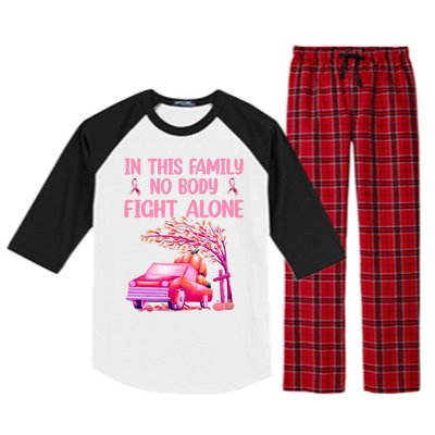 In This Family Nobody Fights Alone Breast Cancer Awareness Gift Raglan Sleeve Pajama Set