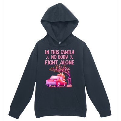 In This Family Nobody Fights Alone Breast Cancer Awareness Gift Urban Pullover Hoodie