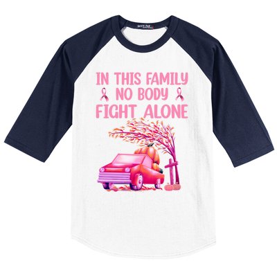 In This Family Nobody Fights Alone Breast Cancer Awareness Gift Baseball Sleeve Shirt