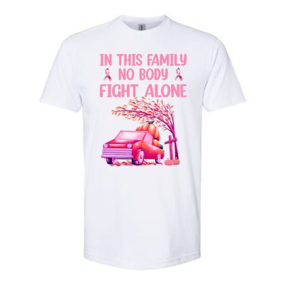 In This Family Nobody Fights Alone Breast Cancer Awareness Gift Softstyle CVC T-Shirt