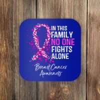 In This Family No One Fights Alone Breast Cancer Awareness Cool Gift Coaster