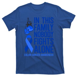 In This Family Nobody Fights Alone Colon Cancer Awareness Meaningful Gift T-Shirt