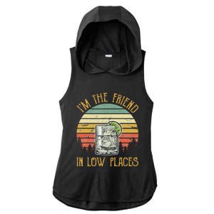 IM The Friend In Low Places Country Music Ladies PosiCharge Tri-Blend Wicking Draft Hoodie Tank