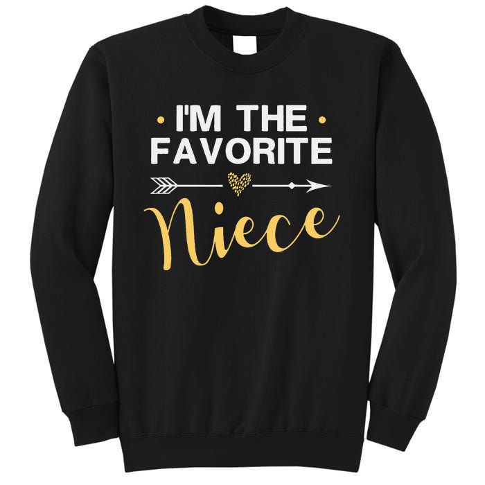 I'm the Favorite Niece Funny Niece Saying Colored Heart Sweatshirt