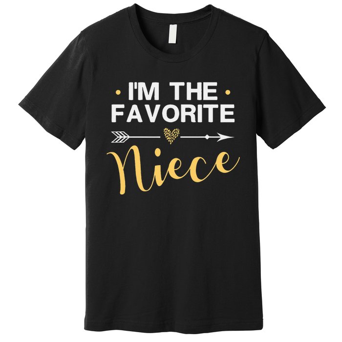 I'm the Favorite Niece Funny Niece Saying Colored Heart Premium T-Shirt