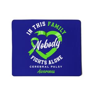 In This Family Nobody Fights Alone Cerebral Palsy Awareness Gift Mousepad