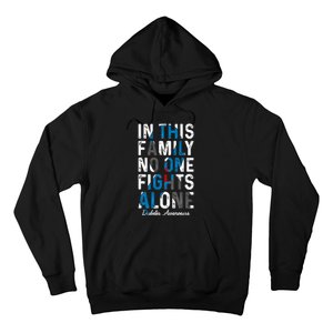 In This Family No One Fight Alone Diabetes Awareness Hoodie