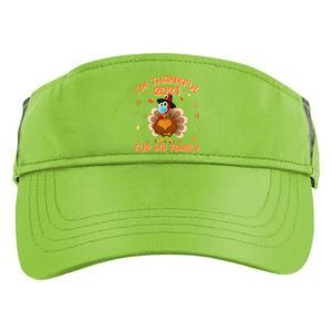 IM Thankful For My Family Thanksgiving Turkey Wearing Mask Great Gift Adult Drive Performance Visor