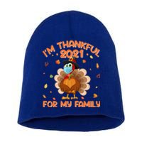 IM Thankful For My Family Thanksgiving Turkey Wearing Mask Great Gift Short Acrylic Beanie