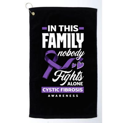 In This Family Nobody Fights Alone Cystic Fibrosis Awareness Gift Golf Towel