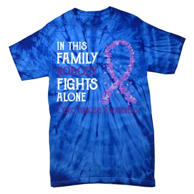 In This Family Nobody Fights Alone Cystic Fibrosis Cool Gift Tie-Dye T-Shirt