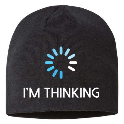 Im Thinking For Geeks Nerds Funny Programmers Tee Sustainable Beanie