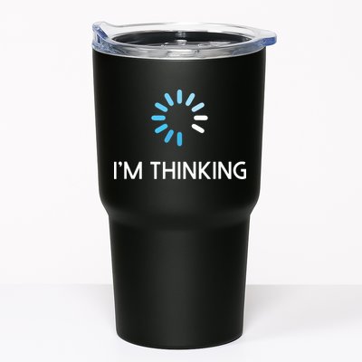 Im Thinking For Geeks Nerds Funny Programmers Tee Tumbler